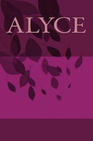 Cover of Alyce