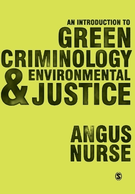 Book cover for An Introduction to Green Criminology and Environmental Justice