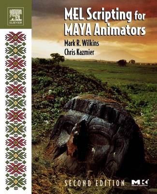 Cover of Mel Scripting for Maya Animators