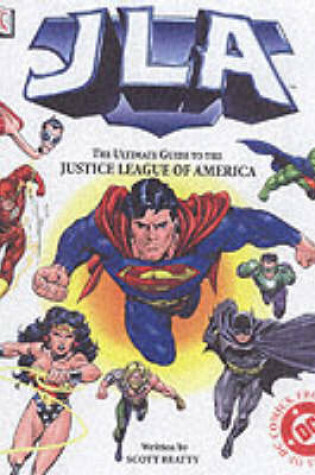 Cover of Justice League of America The Ultimate Guide