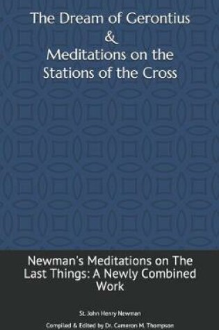 Cover of The Dream of Gerontius & Meditations on the Stations of the Cross