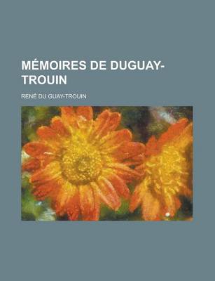 Book cover for Memoires de Duguay-Trouin