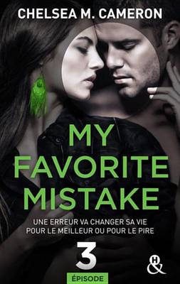 Book cover for My Favorite Mistake - Episode 3