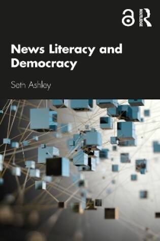 Cover of News Literacy and Democracy