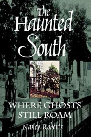 Cover of The Haunted South