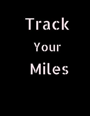 Book cover for Track your Miles