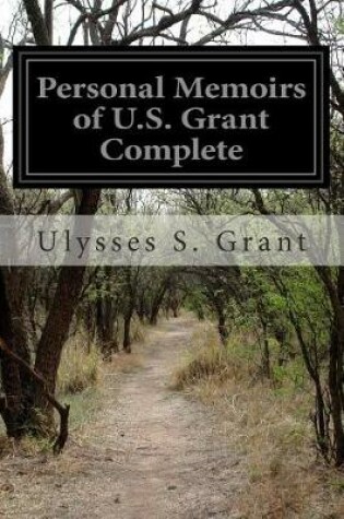 Cover of Personal Memoirs of U.S. Grant Complete