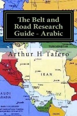 Book cover for The Belt and Road Research Guide - Arabic