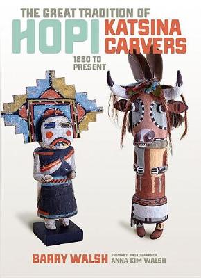 Cover of The Great Tradition Hopi Katsina
