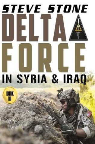 Cover of Delta Force in Syria & Iraq