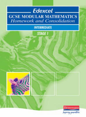 Cover of EDEXCEL GCSE Modular Maths Intermediate Stage 1 Homework and Consolidation Book