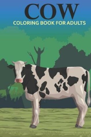 Cover of Cow coloring book for adults