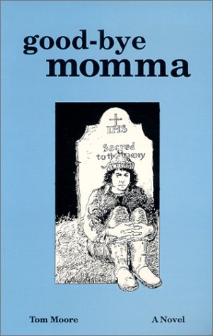 Book cover for Goodbye Momma