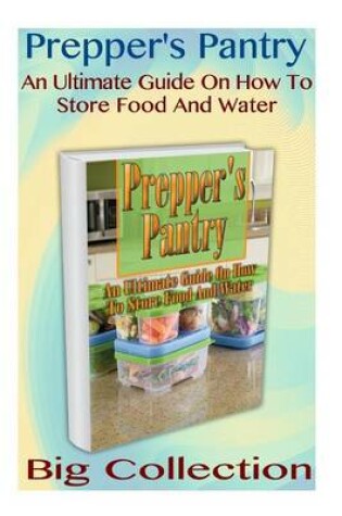 Cover of Prepper's Pantry Big Collection