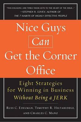 Book cover for Nice Guys Can Get the Corner Office