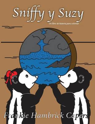 Book cover for Sniffy y Suzy