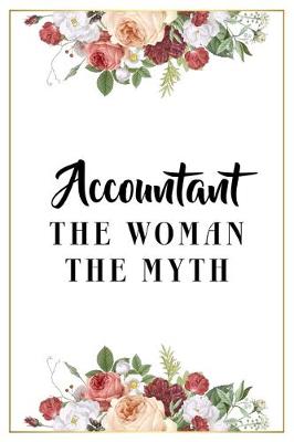 Book cover for Accountant The Woman The Myth