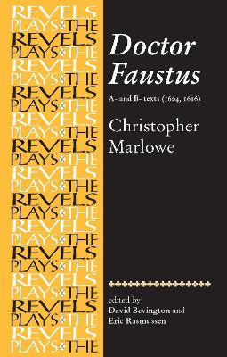 Book cover for Doctor Faustus, A- and B- Texts 1604