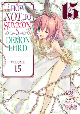 Cover of How NOT to Summon a Demon Lord (Manga) Vol. 15