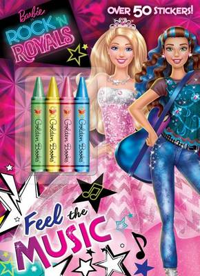 Cover of Feel the Music (Barbie in Rock 'n Royals)