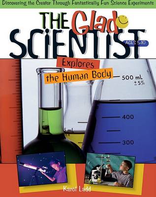 Book cover for Glad Scientist Explores Human Body