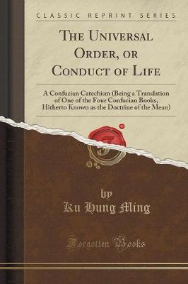 Book cover for The Universal Order, or Conduct of Life