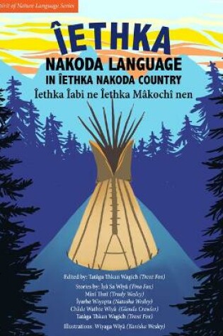 Cover of Iethka Nakoda Language in Iethka Nakoda Country