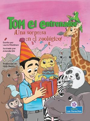 Book cover for ¡Una Sorpresa En El Zoológico! (a Zoo Surprise!)