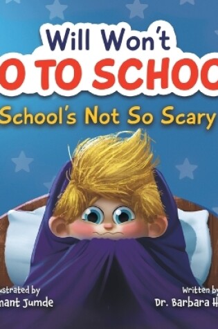 Cover of Will Won't Go to School