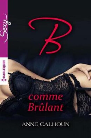 Cover of B Comme Brulant