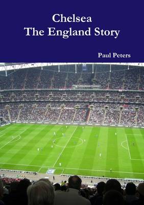 Book cover for Chelsea the England Story