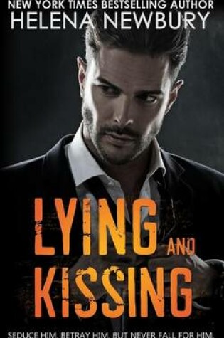 Cover of Lying and Kissing