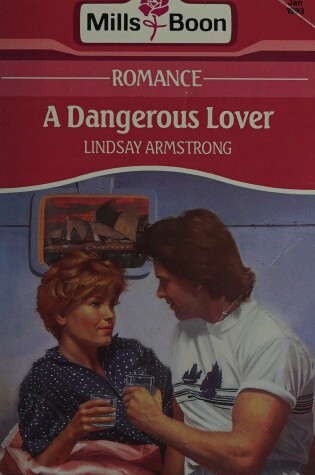 Cover of A Dangerous Lover
