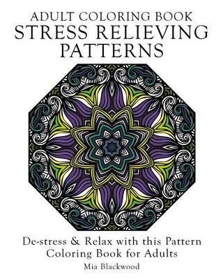 Book cover for Adult Coloring Book Stress Relieving Patterns