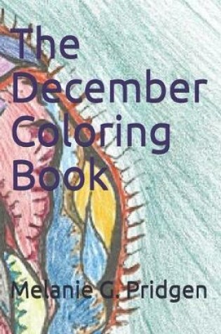 Cover of The December Coloring Book