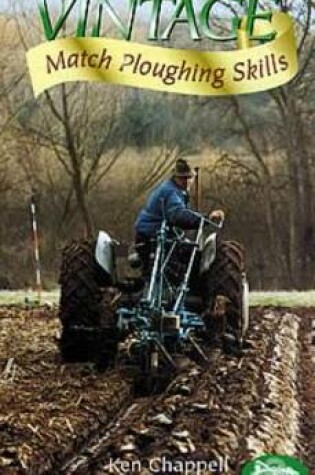 Cover of Vintage Match Ploughing Skills