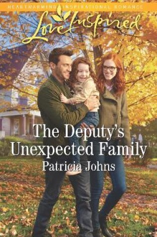 Cover of The Deputy's Unexpected Family