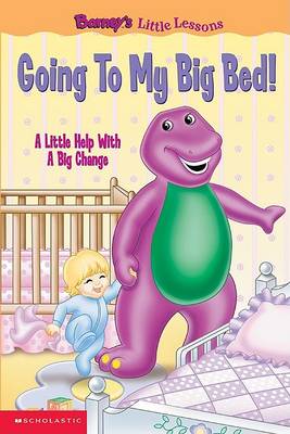 Book cover for Going to My Big Bed!