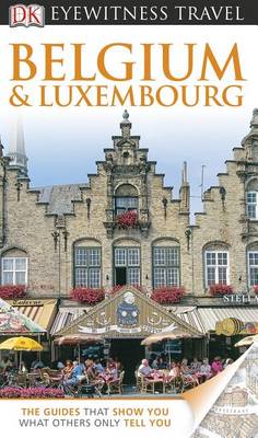 Cover of DK Eyewitness Travel Guide: Belgium and Luxembourg