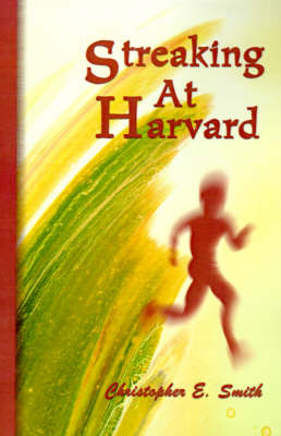 Book cover for Streaking at Harvard