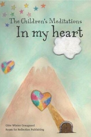 Cover of The Children's Meditations in My Heart