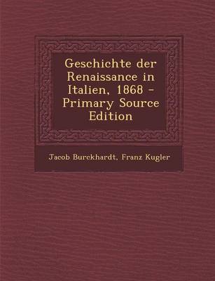 Book cover for Geschichte Der Renaissance in Italien, 1868