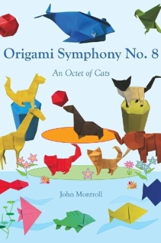 Cover of Origami Symphony No. 8