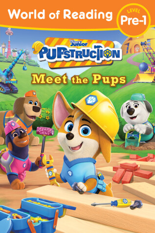 Book cover for Pupstruction: Meet the Pups
