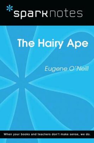 Cover of The Hairy Ape (Sparknotes Literature Guide)