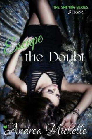 Cover of Escape the Doubt