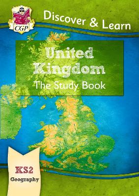 Book cover for KS2 Geography Discover & Learn: United Kingdom Study Book