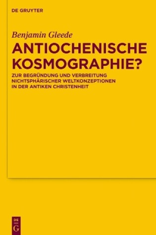 Cover of Antiochenische Kosmographie?