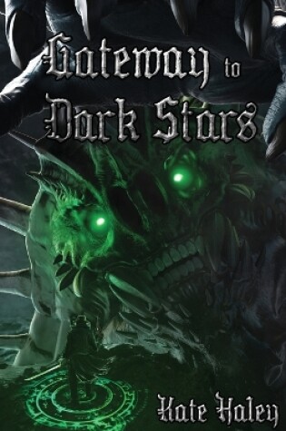 Cover of Gateway to Dark Stars
