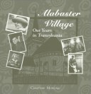 Book cover for Alabaster Village